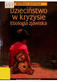 Dzieciństwo w kryzysie
