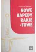 Nowe napędy rakietowe
