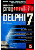 Kompendium programisty. Delphi 7