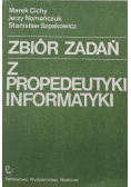 Zbiór zadań z propedeutyki informatyki