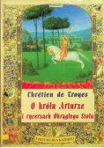 O królu Arturze i rycerzach Okrągłego stołu