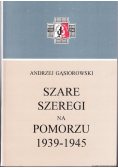 Szare szeregi na pomorzu 1939 1945