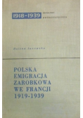 Polska emigracja zarobkowa we Francji 1919-1939