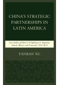 China's Strategic Partnerships in Latin America