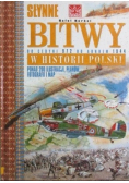 Słynne bitwy w historii Polski