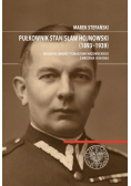 Pułkownik Stanisław Hojnowski (