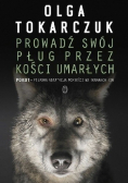 Prowadź swój pług przez kości umarłych