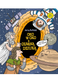 Oko w oko z czarną dziurą
