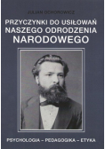 Przyczynki do usiłowań naszego odrodzenia narodowe