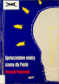 Społeczeństwo Wiedzy Szansa Dla Polski