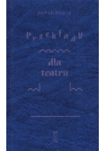 Przekłady dla teatru