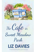 The Cafe in Sweet Meadow Park