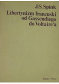 Libertynizm francuski od Gassendiego do Voltairea