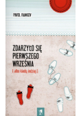 Pavol Rankov - Zdarzyło się pierwszego września
