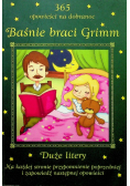 Baśnie braci Grimm 365 opowieści na dobranoc