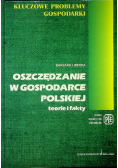 Oszczędzanie w gospodarce Polskiej teorie i fakty