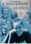 W poszukiwaniu szczęścia