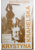 Obudźmy jej zamilkły śpiew Krystyna Krahelska