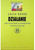 Działanie