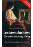 Lenistwo duchowe Smutek uśpionej duszy