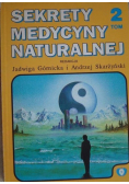 Sekrety Medycyny Naturalnej Tom 2