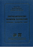 Encyklopedyczny słownik techniczny