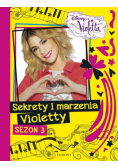 Sekrety i marzenia Violetty Sezon 3