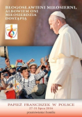Błogosławieni miłosierni Przemówienia i homilie