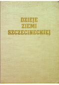 Dzieje ziemi szczecińskiej