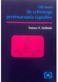 Od teorii do cyfrowego przetwarzania sygnałów