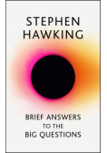 Brief Answers to the Big Questions