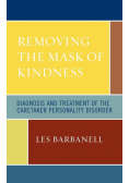 Removing the Mask of Kindness