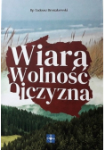 Wiara Wolność Ojczyzna