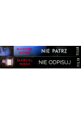 Nie odpisuj / Nie patrz