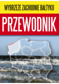 Wybrzeże Zachodnie Bałtyku Przewodnik