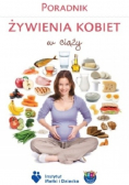 Poradnik żywienia kobiet w ciąży