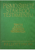 Pismo Święte Starego Testamentu Tom V 2  Księgi Ezdrasza Nehemiasza