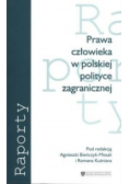 Prawa człowieka w polskiej polityce zagranicznej