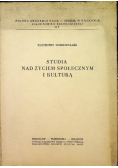Studia nad życiem społecznym i kulturą