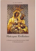 Matczyne Królestwo