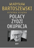 Polacy Żydzi Okupacja