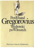 Wędrówki po Włoszech Tom II