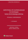 Hipoteka po nowelizacji w systemie wieczystoksięgowym
