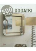 Dodatki, 500 trików