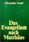 Das Evangelium nach Matthaus