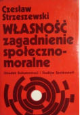 Własność zagadnienie społeczno-moralne