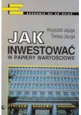 Jak inwestować w papiery wartościowe