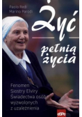 Żyć pełnią życia