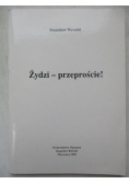 Żydzi przeproście!
