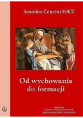 Od wychowania do formacji Wydanie kieszonkowe